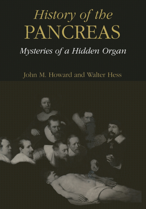 History of the Pancreas