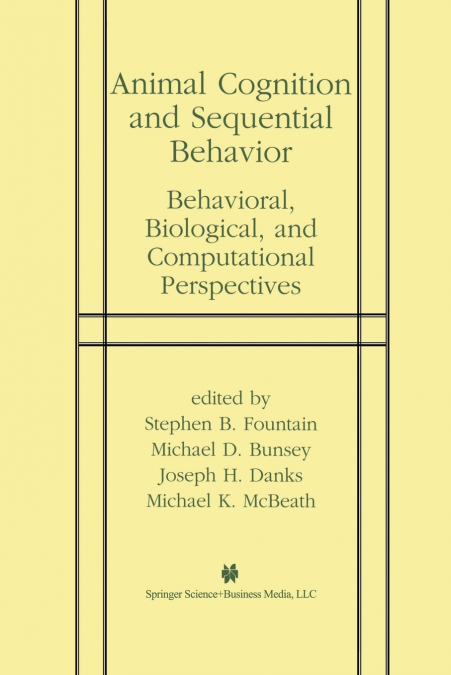 Animal Cognition and Sequential Behavior