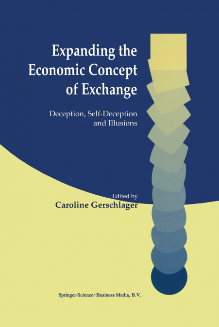 Expanding the Economic Concept of Exchange