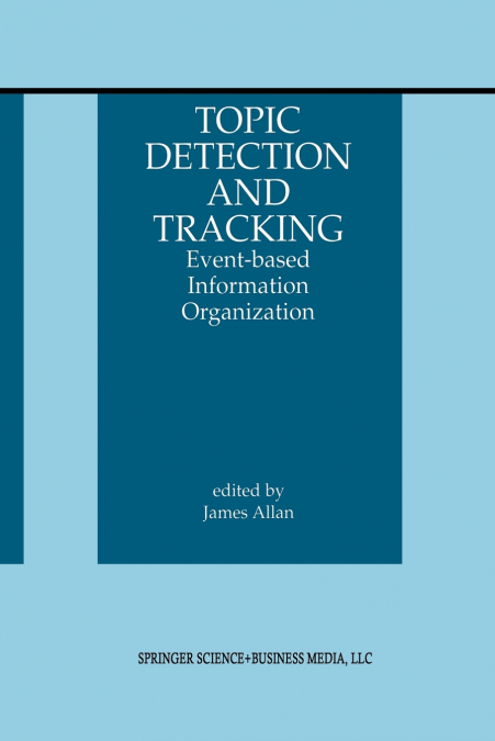 Topic Detection and Tracking