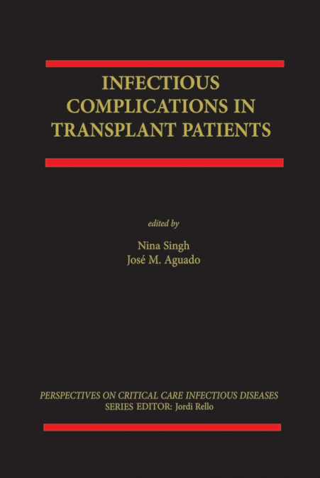 Infectious Complications in Transplant Recipients