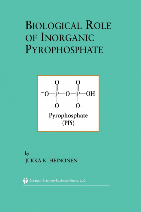 Biological Role of Inorganic Pyrophosphate