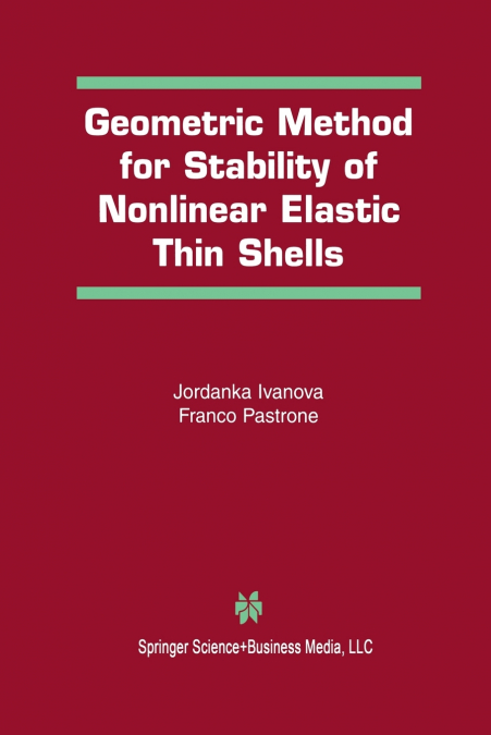 Geometric Method for Stability of Non-Linear Elastic Thin Shells