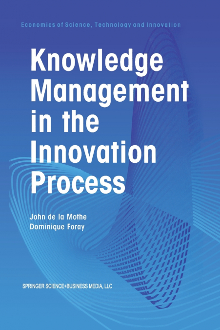 Knowledge Management in the Innovation Process