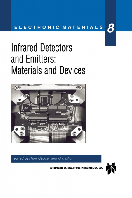 Infrared Detectors and Emitters
