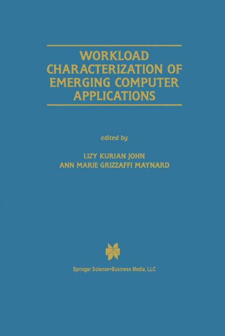Workload Characterization of Emerging Computer Applications