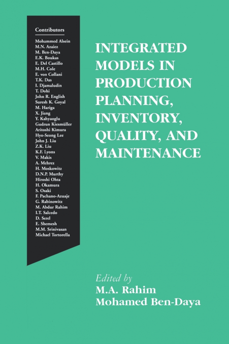 Integrated Models in Production Planning, Inventory, Quality, and Maintenance