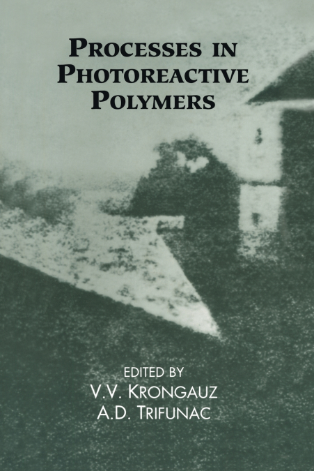 Processes in Photoreactive Polymers