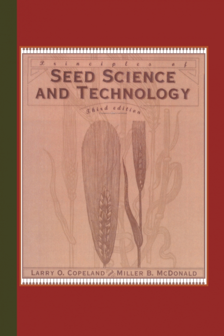 Principles of Seed Science and Technology