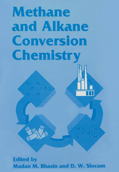 Methane and Alkane Conversion Chemistry