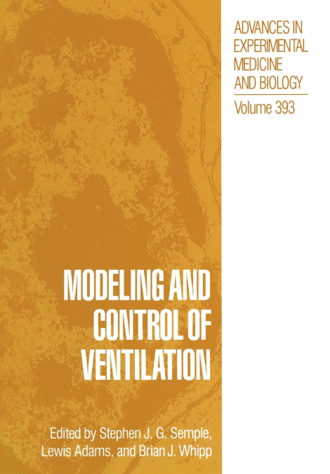 Modeling and Control of Ventilation