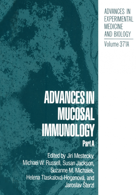 Advances in Mucosal Immunology