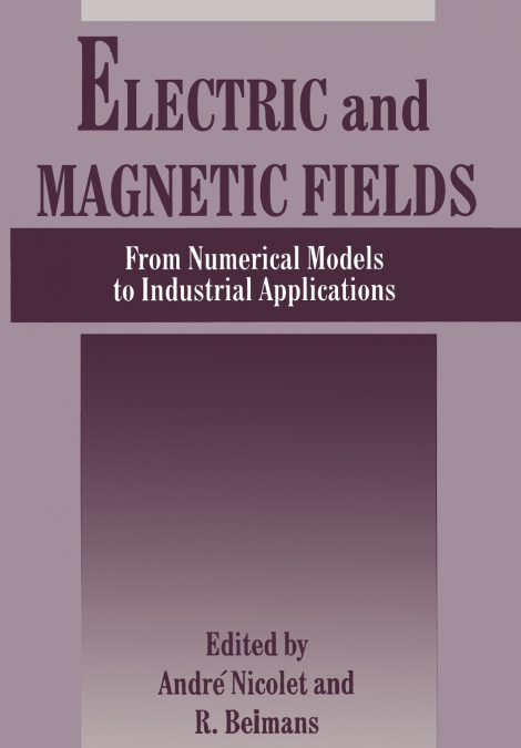 Electric and Magnetic Fields
