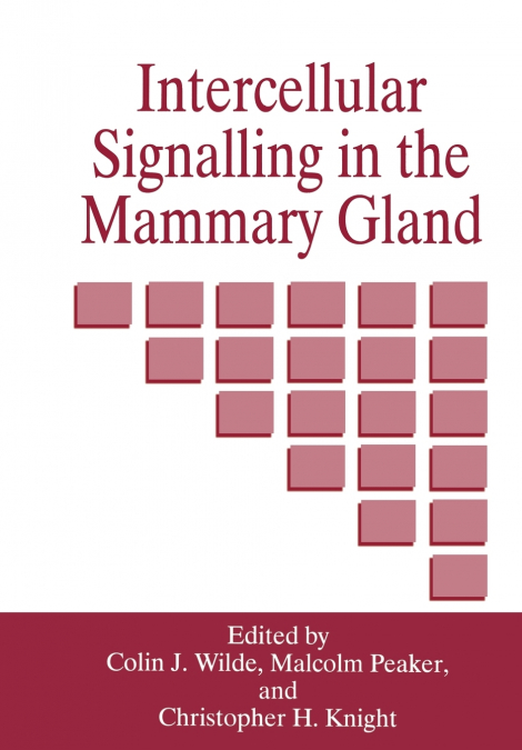 Intercellular Signalling in the Mammary Gland