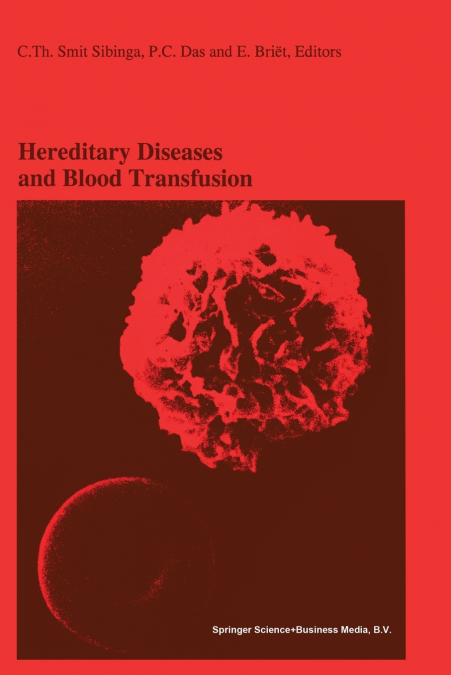 Hereditary Diseases and Blood Transfusion