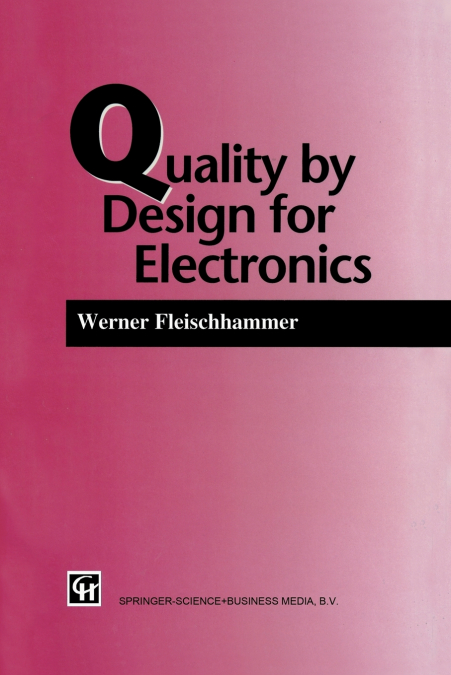 Quality by Design for Electronics