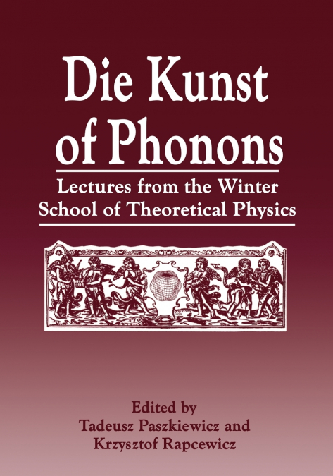 Die Kunst of Phonons