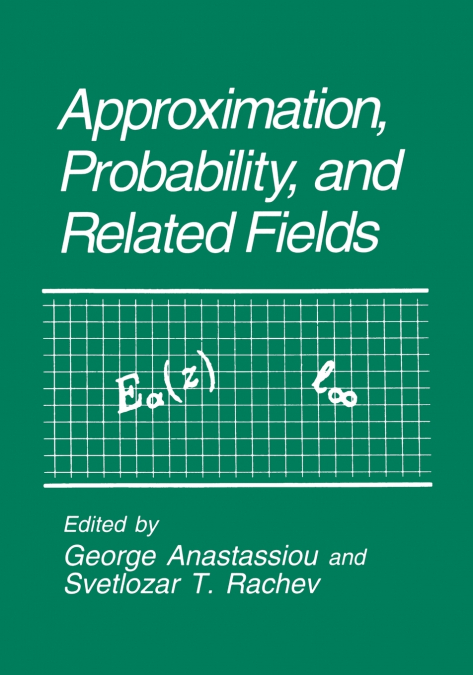 Approximation, Probability, and Related Fields