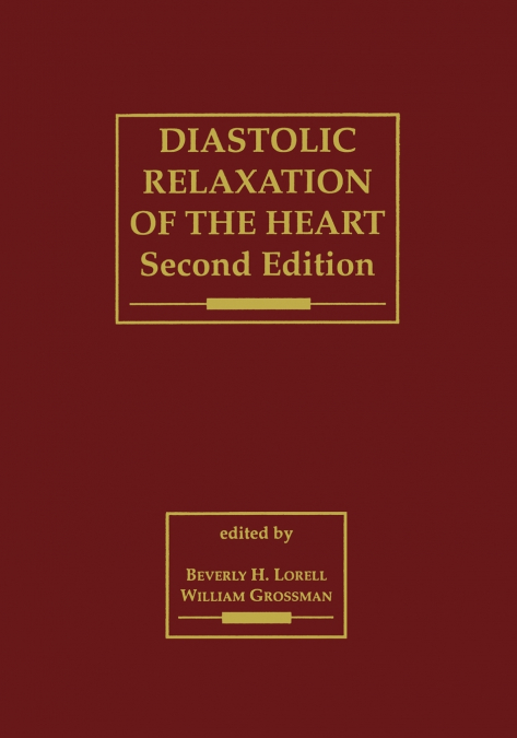 Diastolic Relaxation of the Heart