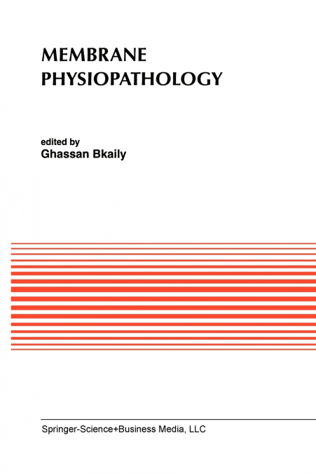 Membrane Physiopathology