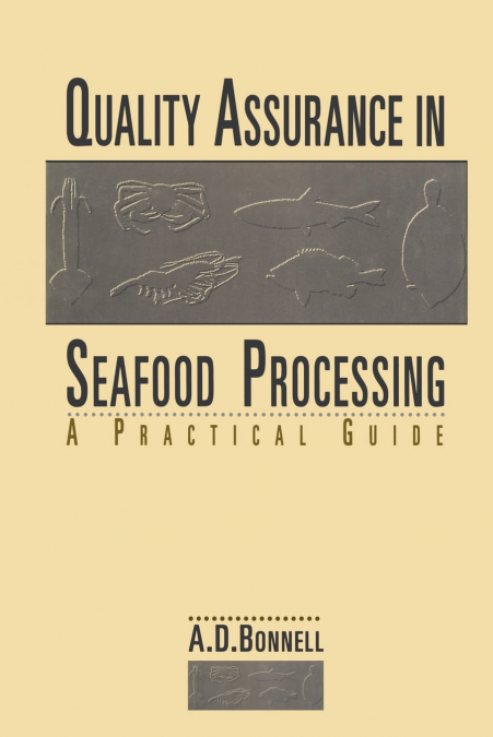Quality Assurance in Seafood Processing