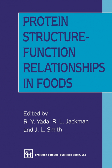 Protein Structure-Function Relationships in Foods