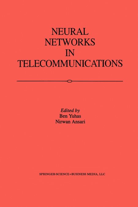 Neural Networks in Telecommunications