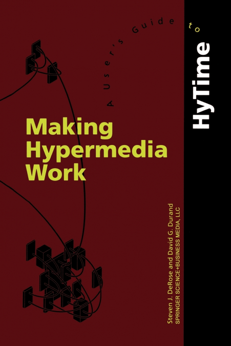 Making Hypermedia Work