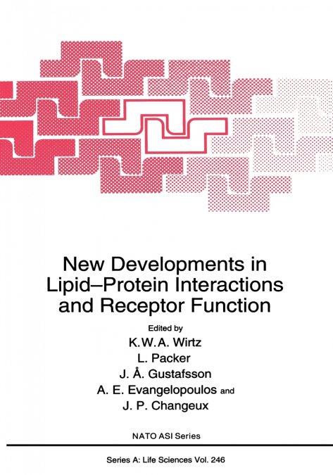 New Developments in Lipid-Protein Interactions and Receptor Function