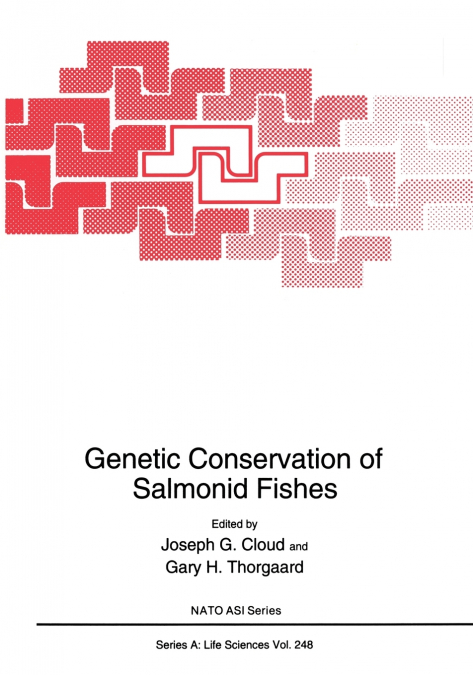 Genetic Conservation of Salmonid Fishes