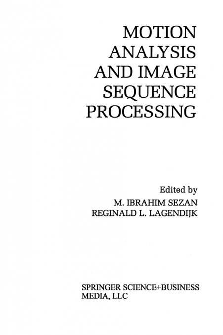 Motion Analysis and Image Sequence Processing