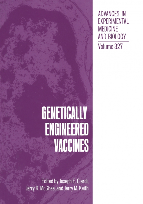 Genetically Engineered Vaccines