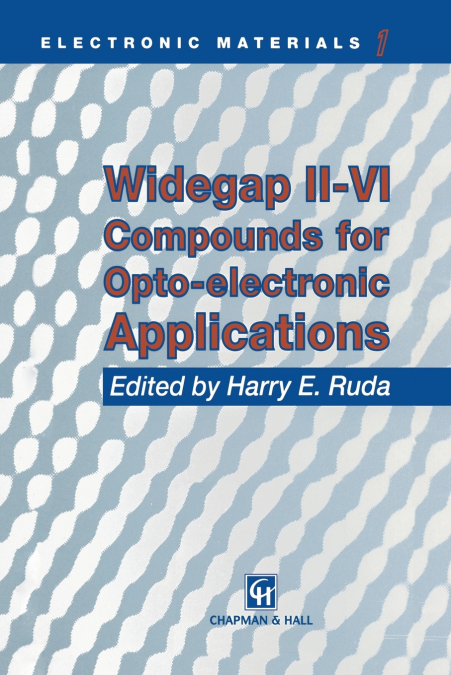 Widegap II VI Compounds for Opto-Electronic Applications