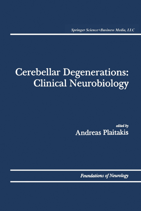 Cerebellar Degenerations