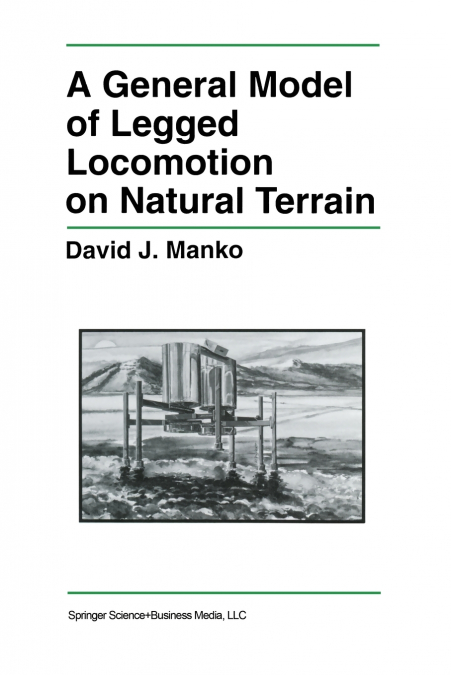 A General Model of Legged Locomotion on Natural Terrain