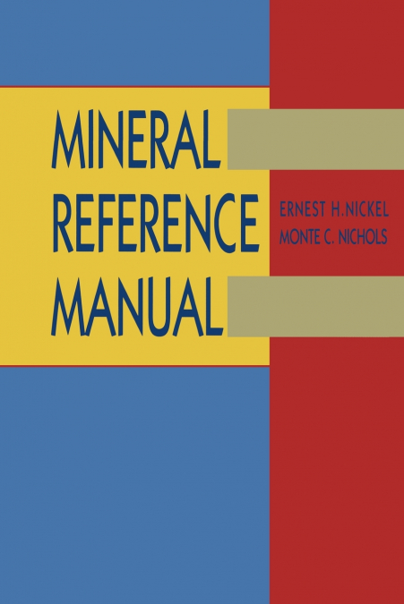 Mineral Reference Manual