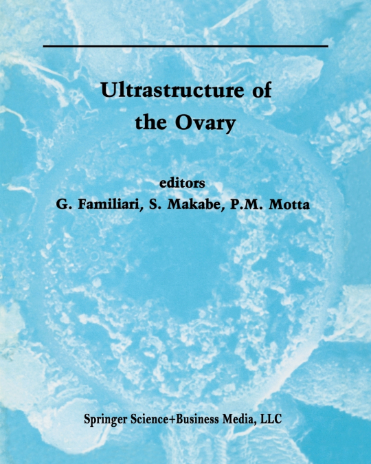 Ultrastructure of the Ovary