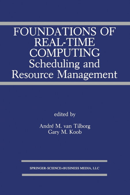 Foundations of Real-Time Computing