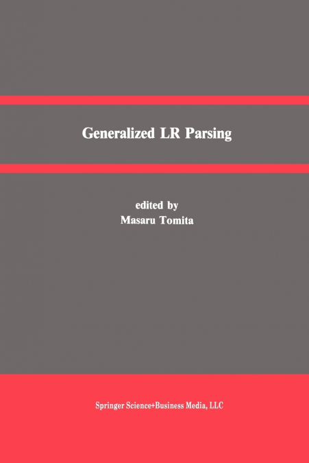 Generalized LR Parsing