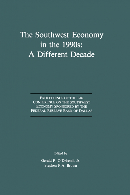 The Southwest Economy in the 1990s