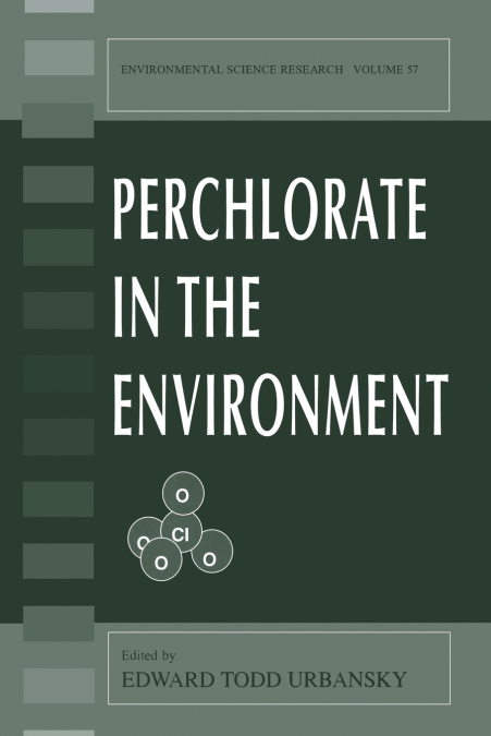 Perchlorate in the Environment