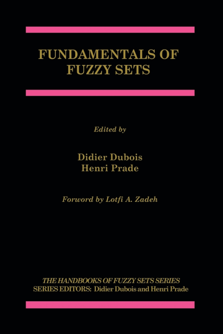 Fundamentals of Fuzzy Sets