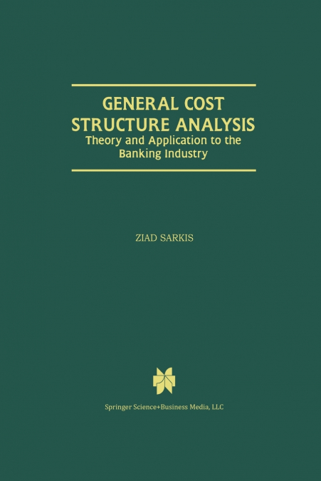 General Cost Structure Analysis