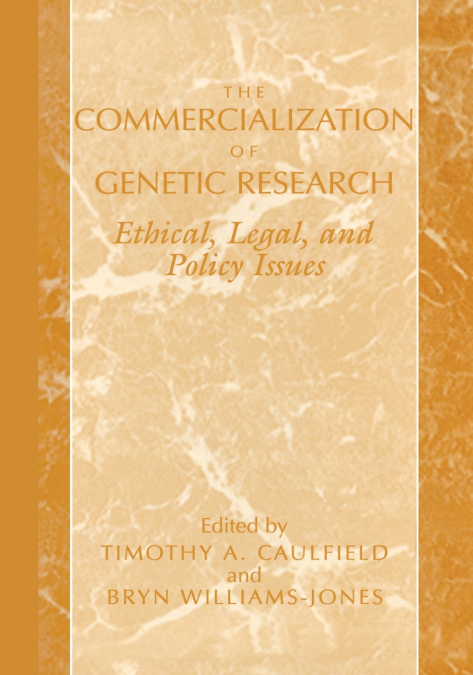 The Commercialization of Genetic Research