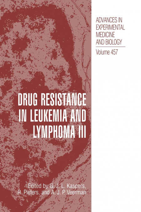 Drug Resistance in Leukemia and Lymphoma III