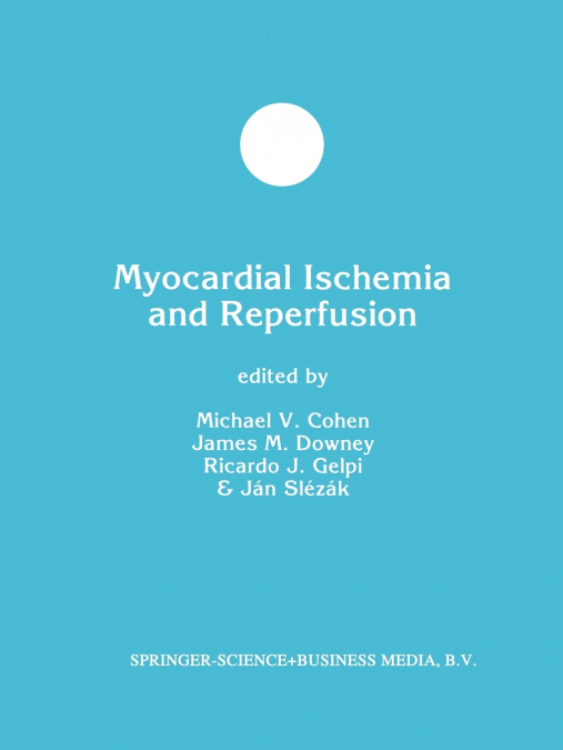 Myocardial Ischemia and Reperfusion