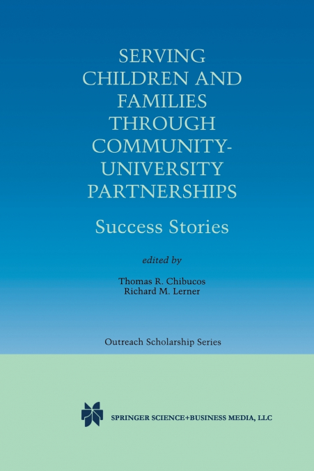 Serving Children and Families Through Community-University Partnerships