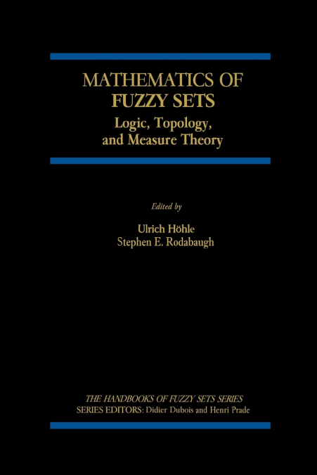 Mathematics of Fuzzy Sets