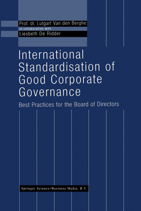 International Standardisation of Good Corporate Governance
