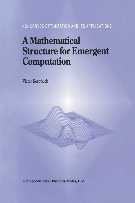 A Mathematical Structure for Emergent Computation